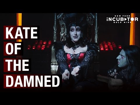 Kate of the Damned | ft. Megan Amram | New Form | Incubator Gold Mine