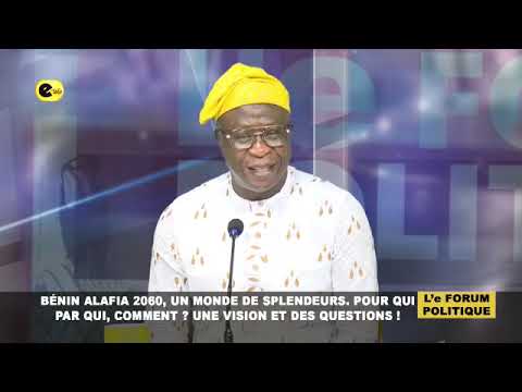 🛑Bénin ALAFIA 2060, un monde de splendeurs : pour qui ? Par qui ? Comment ? Une vision et des...