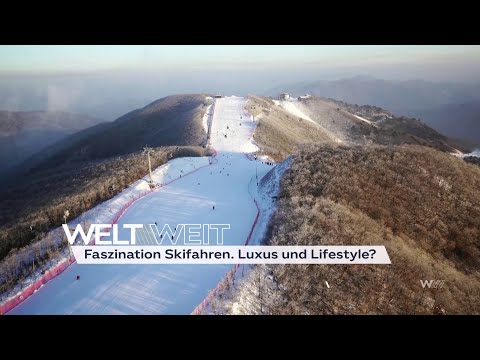 Faszination Skifahren. Luxus oder Lifestyle? | WeltWeit 31.01.2025