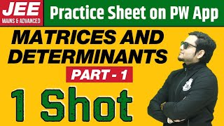 MATRICES AND DETERMINANTS (PART - 1) in 1 Shot | From Zero to Hero | JEE Main & Advanced