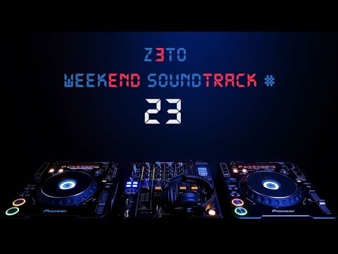 Weekend Soundtrack #23