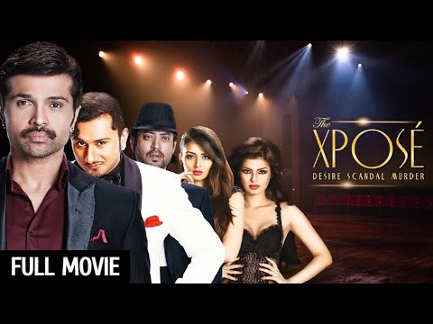 Yo Yo Honey Singh | The Xpose Full Movie (HD) | Himesh Reshammiya | Sonali Raut