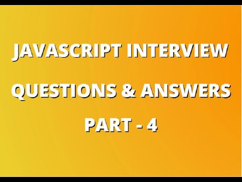 Javascript Interview Questions And Answers Javascript Bootcamp Javascript Interview Part 4