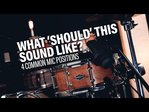 Snare Sound Perspectives - Mic Placement | Season Four, Episode 25