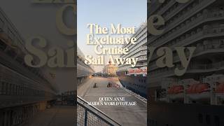 The Most Exclusive Cruise Sail Away 🚢 #Cunard #QueenAnne #worldcruise #hongkong #cruiseship #香港 #郵輪