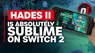 Hades II on Switch 2 is Absolutely Sublime