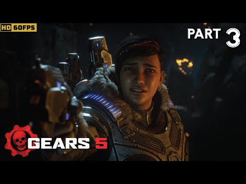 GEARS 5 Gameplay Walkthrough Part 3 (No Commentary) - Truth Awakening (GEARS OF WAR 5)