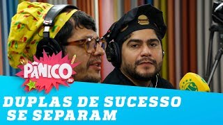 Por que duplas de SUCESSO se separam?