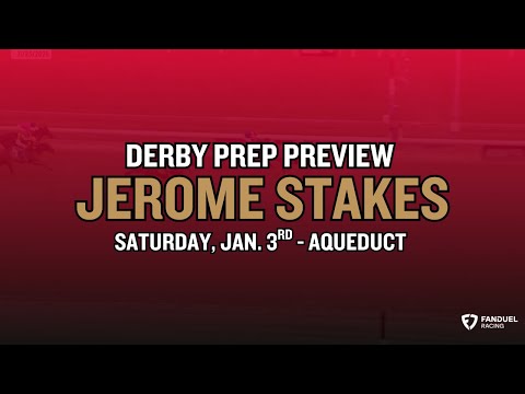 Preview the $150,000 Jerome Stakes at Aqueduct, a Kentucky Derby Prep