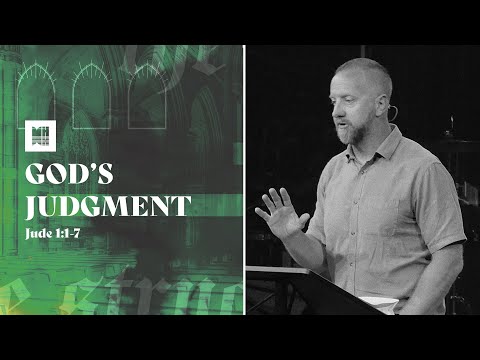 God's Judgment | Jude 1-7