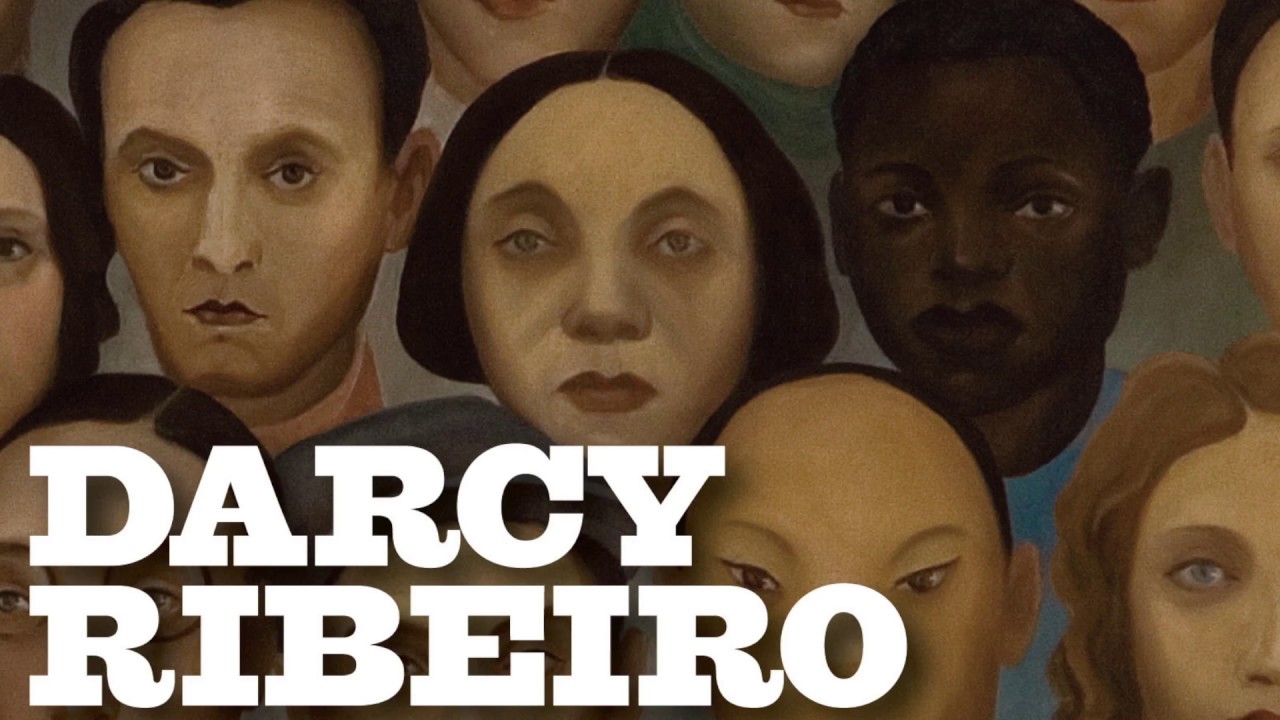 Darcy Ribeiro: a Educação como legado