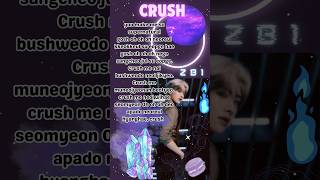 Download lagu ZEROBASEONE-CRUSH lyrics💜 mp3