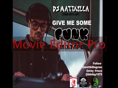 Dj Mattkilla Give Me Some Funk Mixtape