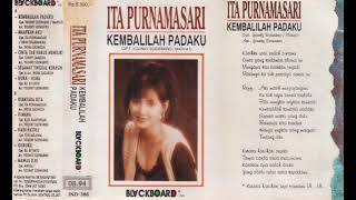 Download lagu Ita Purnamasari - Kembalilah Padaku   Composer - Younky Soewarno/Maryati (1994) mp3 Download lagu Ita Purnamasari - Kembalilah Padaku   Composer - Younky Soewarno/Maryati (1994) mp3