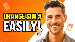 How to Check Orange SIM Number 2026 EASILY