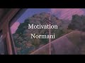 Normani ~ Motivation (slow + reverb)