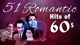51 Romantic Hits of 60’s – Bollywood Romantic Songs | Hindi Love Songs [HD]