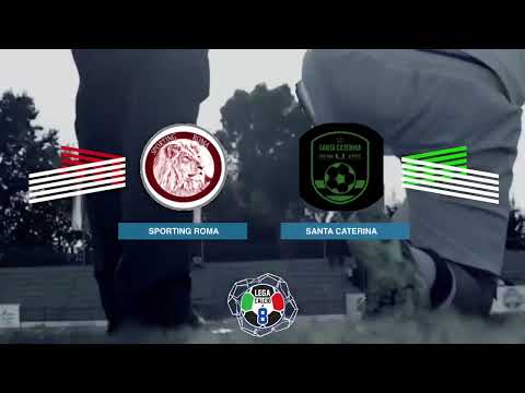 LEGACALCIO8 STAGIONE 21/22 SERIE A2 : SPORTING ROMA - SANTA CATERINA