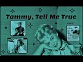 Tammy, Tell Me True (1961) Tribute