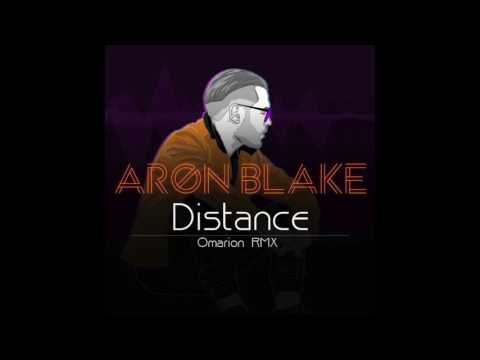 Aron Blake - Blake Day S1E01 - Distance (Omarion RMX)