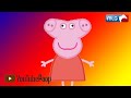 I edited an episode of Peppa Pig because I was doing it before it was cool.