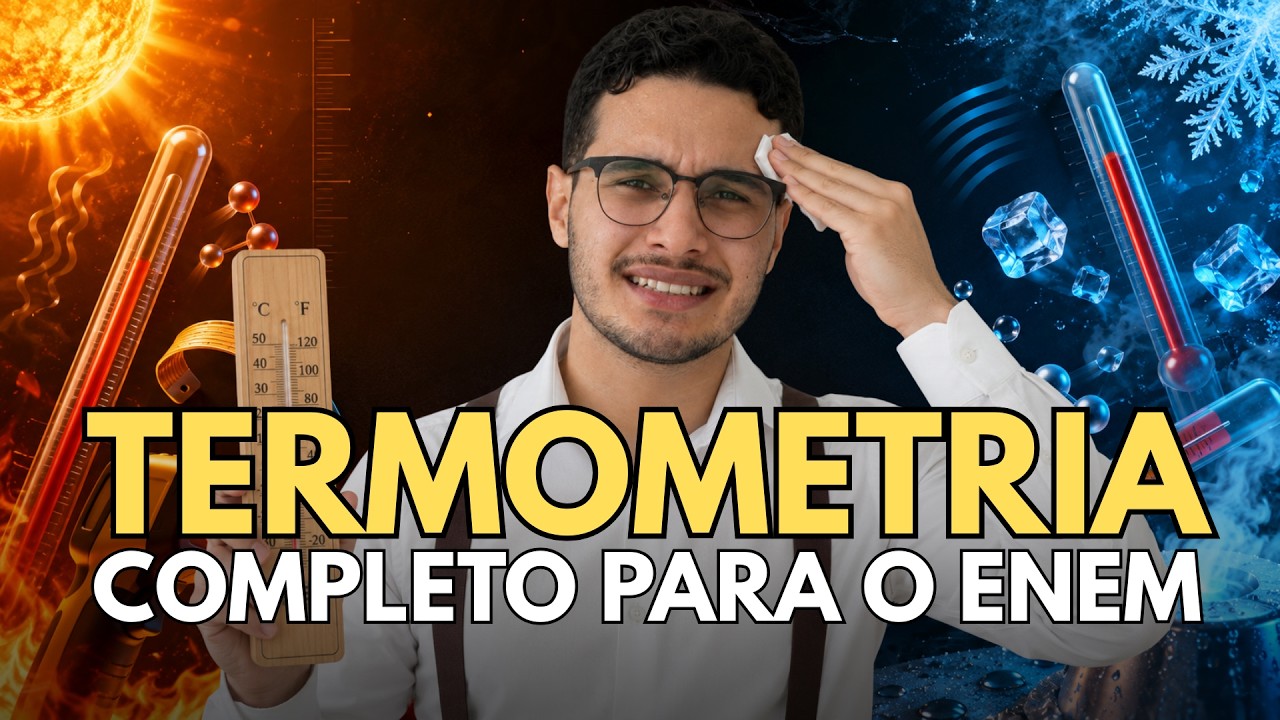 Termologia: propriedades e escalas termométricas