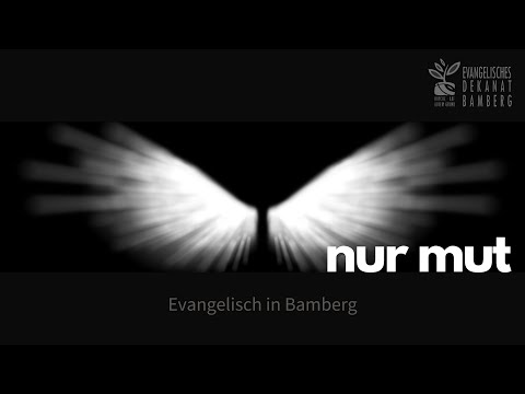 NUR MUT - Evangelisch in Bamberg
