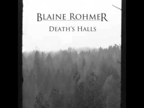 Blaine Rohmer - Gray Wastes
