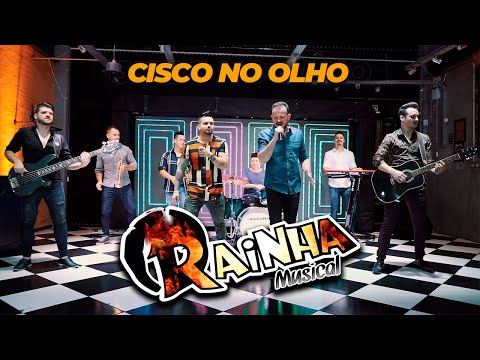 Banda Rainha Musical - Cisco no Olho (Clipe Oficial)
