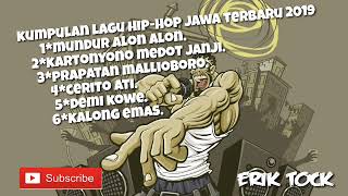Download lagu Kumpulan lagu hip hop jawa terbaru 2019(paling enak di dengar) mp3