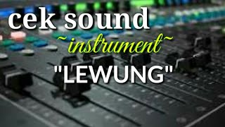 Download lagu Cek sound| instrumen 'lewung' bass anteb mp3