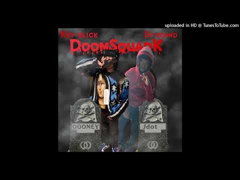 KEY BLICK X EKHOUND - “DOOMSQUAD K”