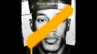 Trip Lee- I'm Good ft. Lecrae (Remix produced by Ant Da 2nd)