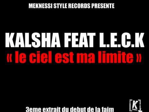 KALSHA FEAT LECK   LE CIEL EST MA LIMITE     YouTube