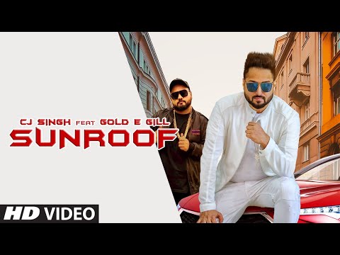 Poster sunroof lyrics – cj singh, gold e gill