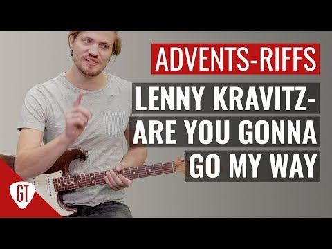 Lenny Kravitz - Are You Gonna Go My Way | Riff Tutorial Deutsch