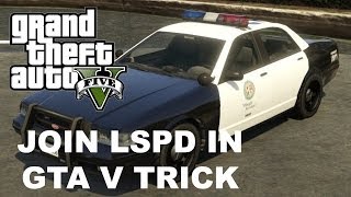 How To Be A Cop In GTA V