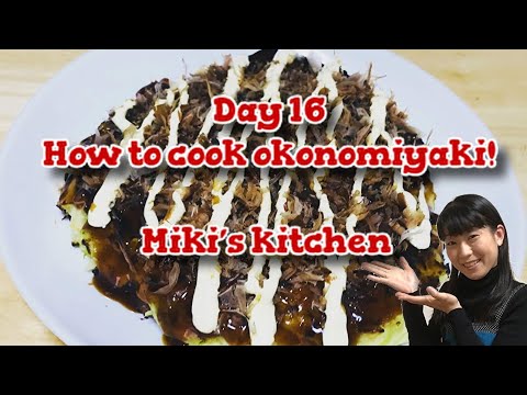 How to make okonomiyaki 〜Miki’s Kitchen〜
