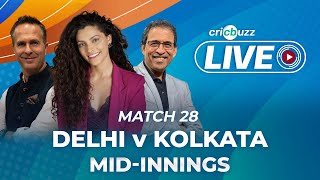 #DCvKKR | Cricbuzz Live: Match 28: Delhi v Kolkata, Mid-inning show