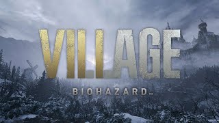 #8【バイオハザードヴィレッジ Z Version】ノーマルモードで２周目プレイ！その後ハードコアで3週目【RESIDENT EVIL VILLAGE】
