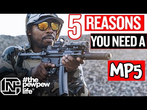 5 Reasons You Need A MP5