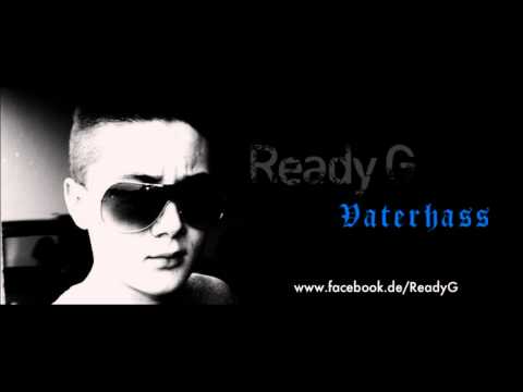 Ready G - Vaterhass