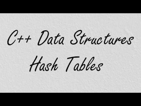 C++ Data Structures: Hash Tables