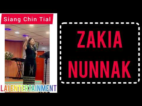 Dr. Siang Chin Tial - Zakia Nunnak