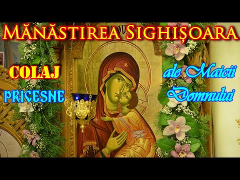 COLAJ-80 de MINUTE- PRICESNE ale Maicii Domnului -Părintele Ghelasie și Obștea Mănăstirii Sighișoara
