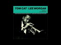 Lee Morgan Tom Cat