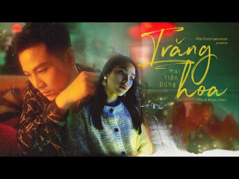 Thể hiện bởi Mai Tiến Dũng