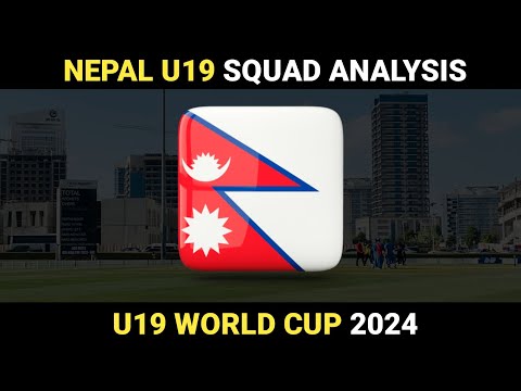 Nepal U19 Squad Analysis | U19 World Cup 2024 | Daily Cricket