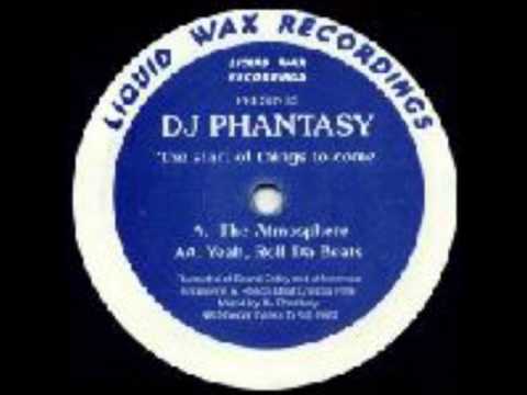 DJ Phantasy - The Atmosphere