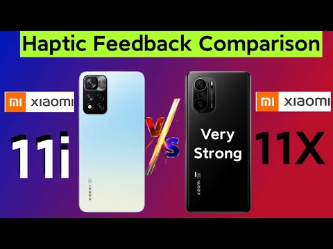Xiaomi 11i vs Mi 11X Haptic Feedback Vibration intensity comparison which is Best Shocking Results 🔥